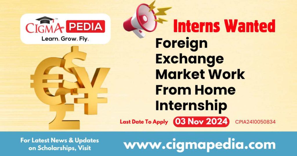 Foreign Exchange Market Work From Home Internship