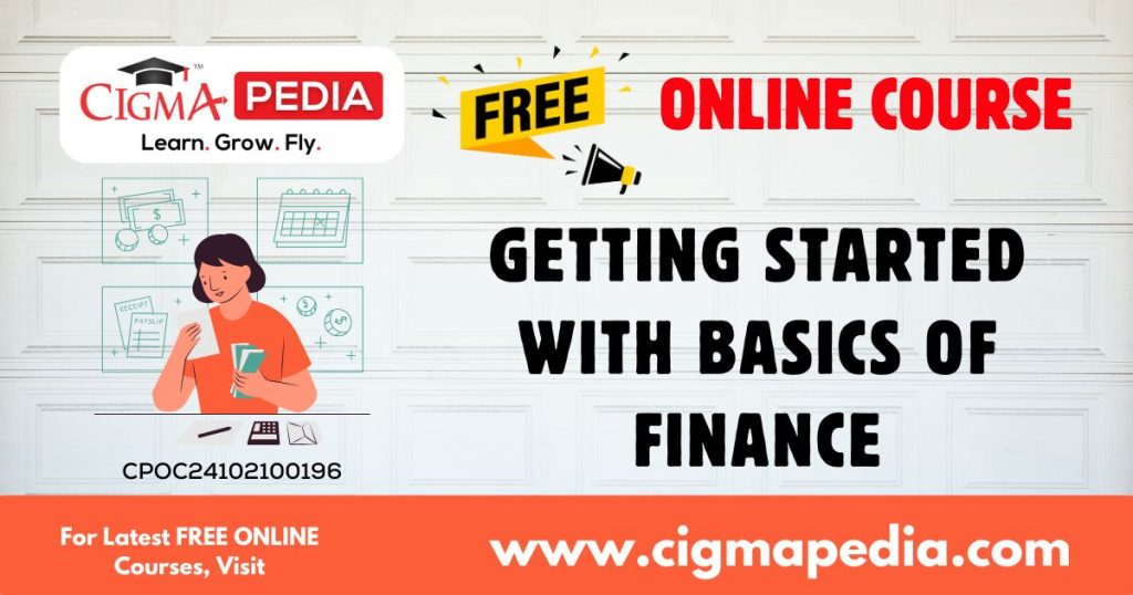 Getting Started with Basics of Finance