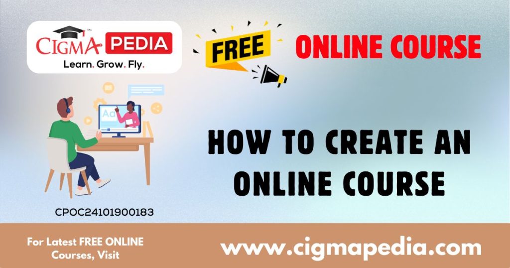 How to Create an Online Course