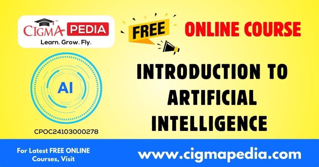 Introduction to Artificial Intelligence