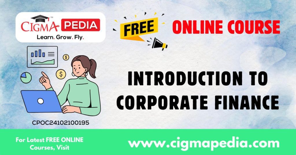 Introduction to Corporate Finance