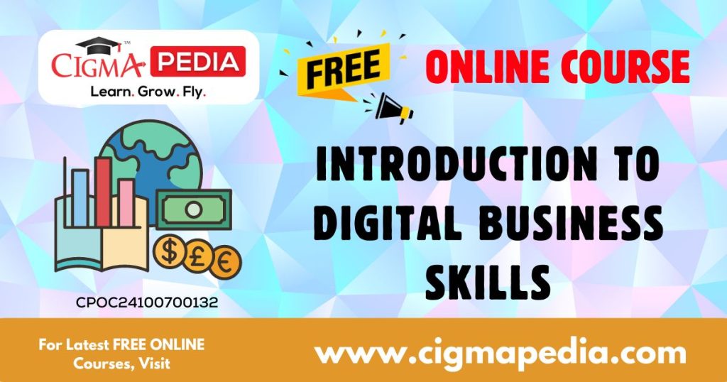 Introduction to Digital Business Skills