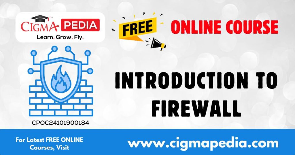 Introduction to Firewall