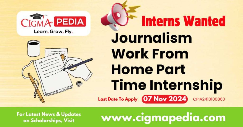 Journalism Work From Home Part Time Internship