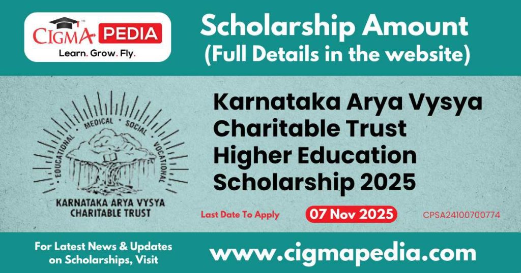 Karnataka Arya Vysya Charitable Trust Higher Education Scholarship