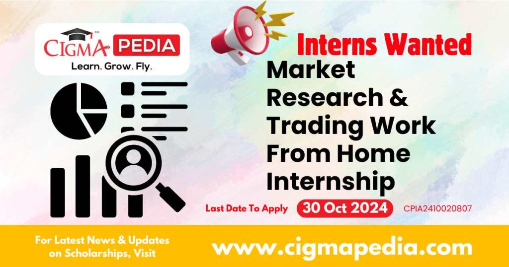 Market Research & Trading Work From Home Internship