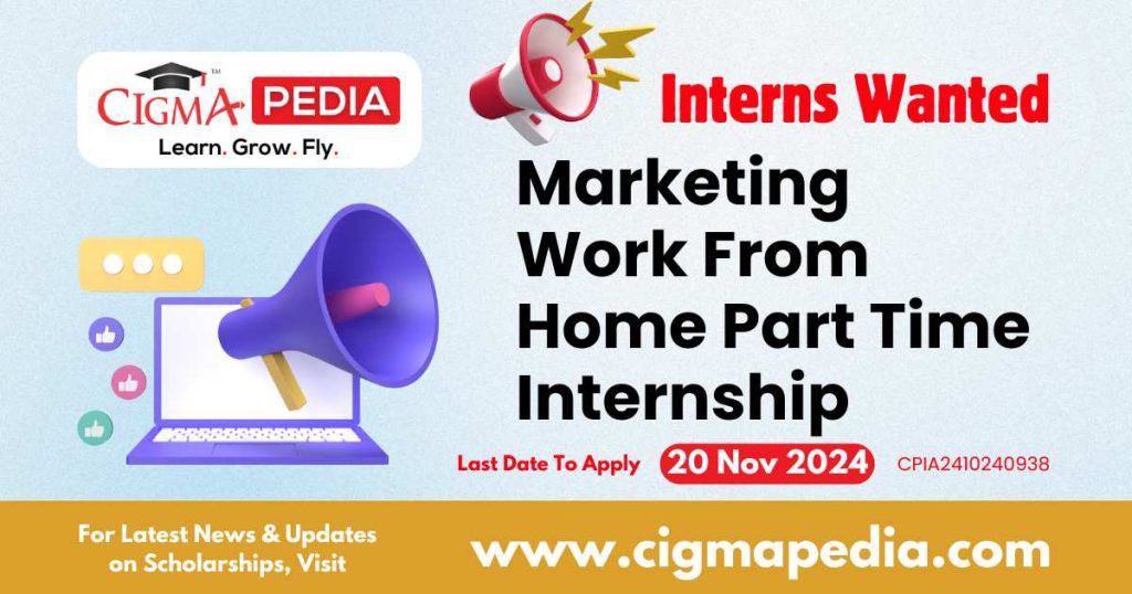 Marketing Work From Home Part Time Internship