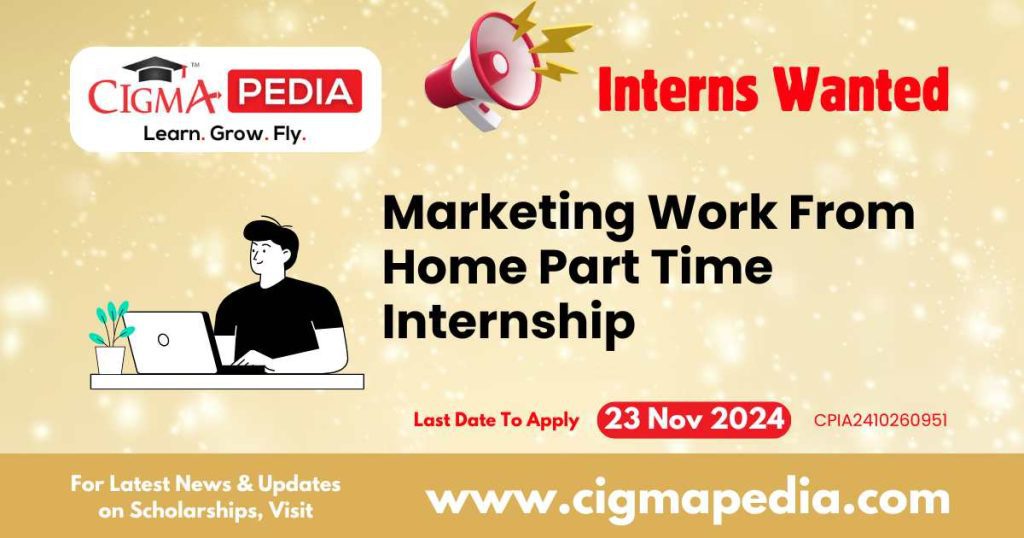 Marketing Work From Home Part Time Internship