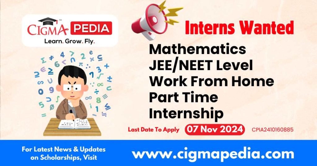 Mathematics JEE/NEET Level Work From Home Part Time Internship