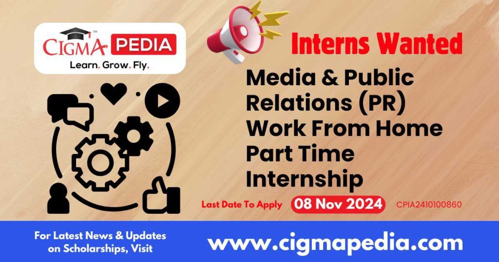 Media & Public Relations (PR) Work From Home Part Time Internship