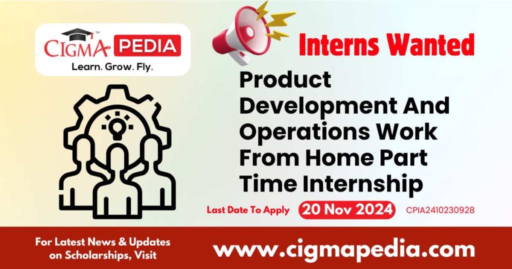 Product Development And Operations Work From Home Part Time Internship