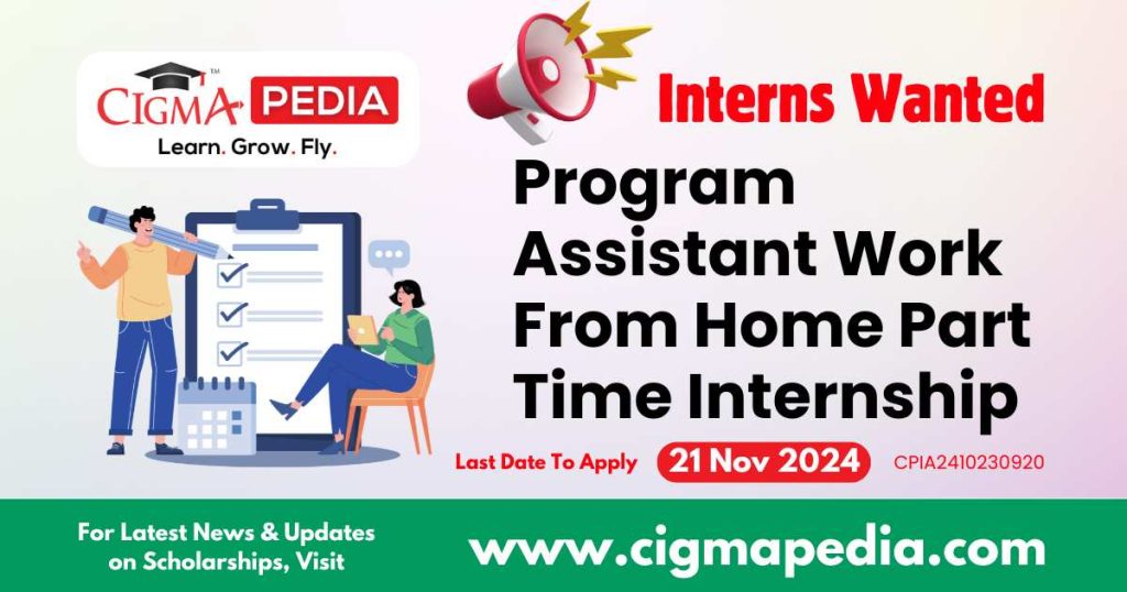 Program Assistant Work From Home Part Time Internship