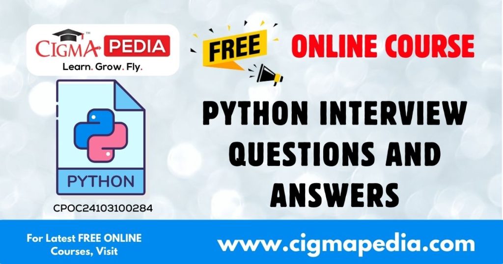 Python Interview Questions and Answers