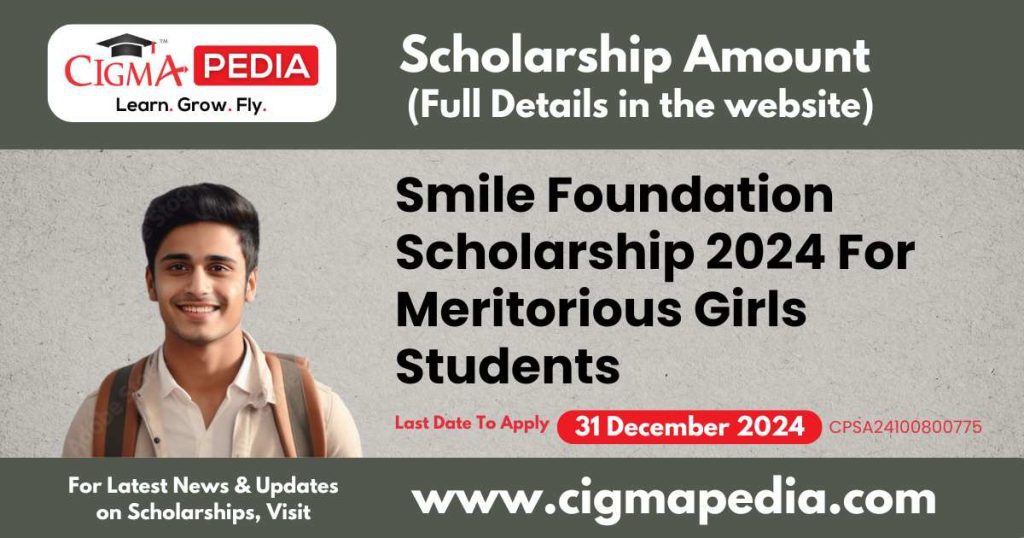 Smile Foundation Scholarship