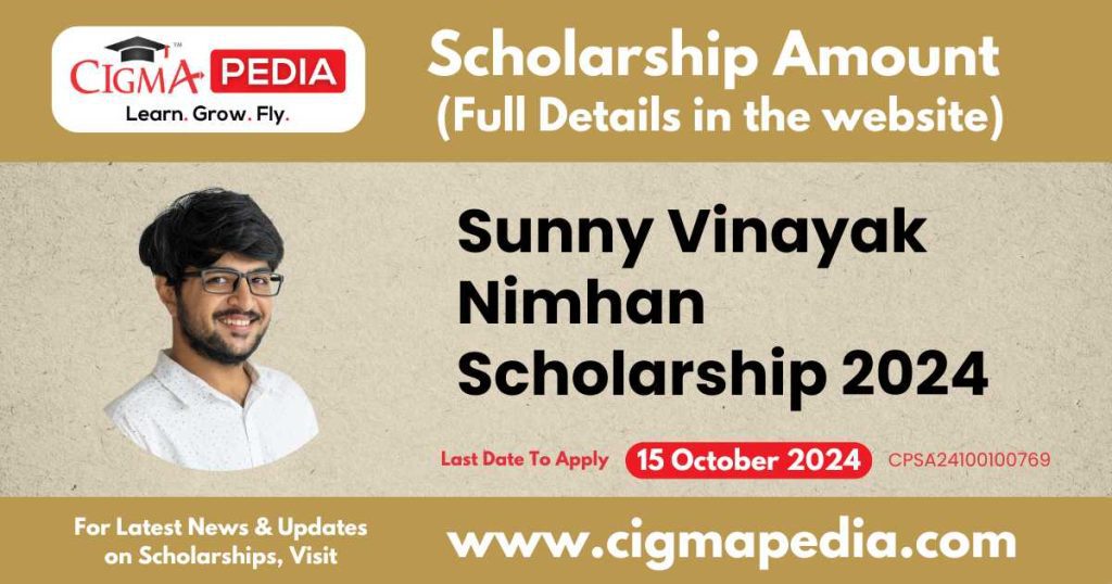 Sunny Vinayak Nimhan Scholarship