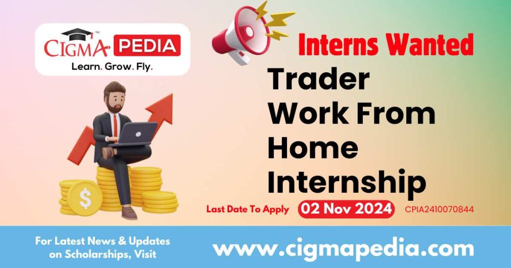 Trader Work From Home Internship