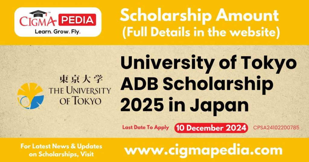 University of Tokyo ADB Scholarship