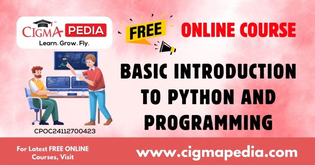 Basic Introduction to Python and Programming