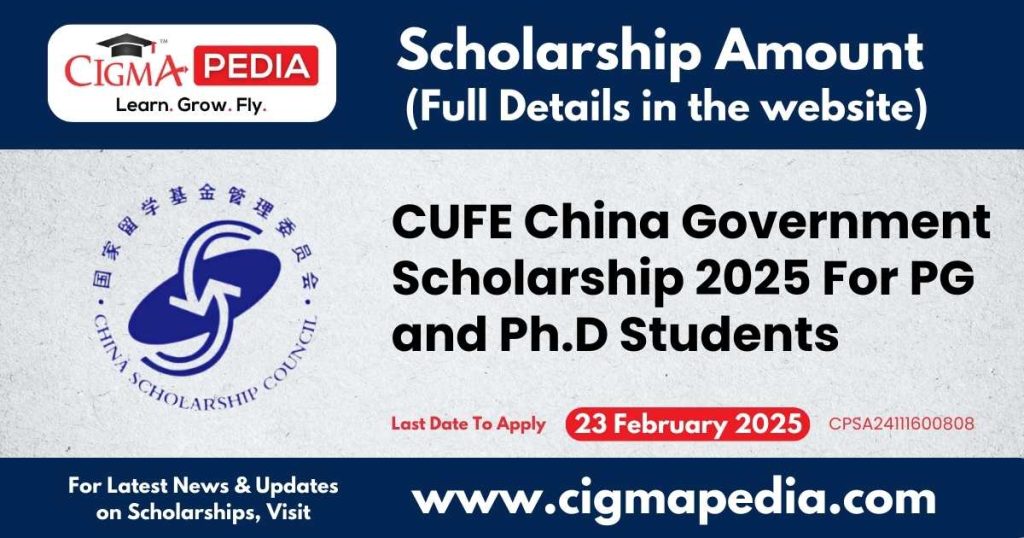 CUFE China Government Scholarship