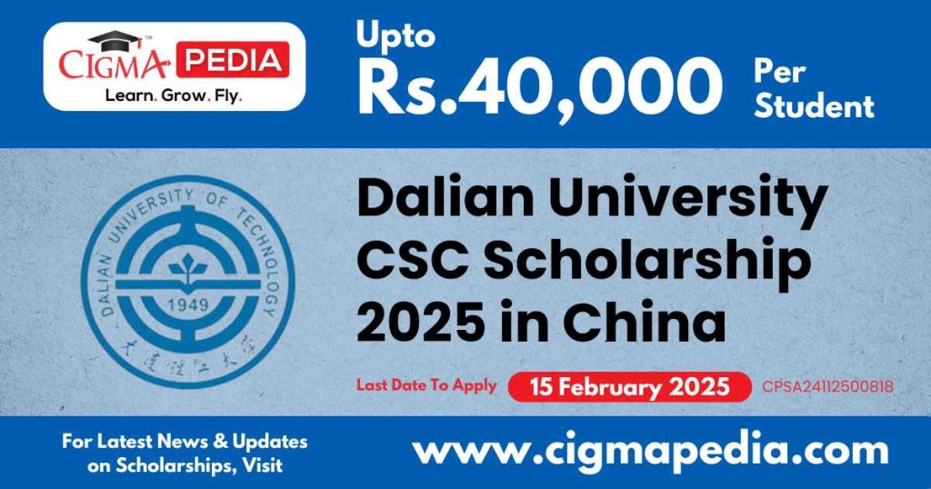 Dalian University CSC Scholarship