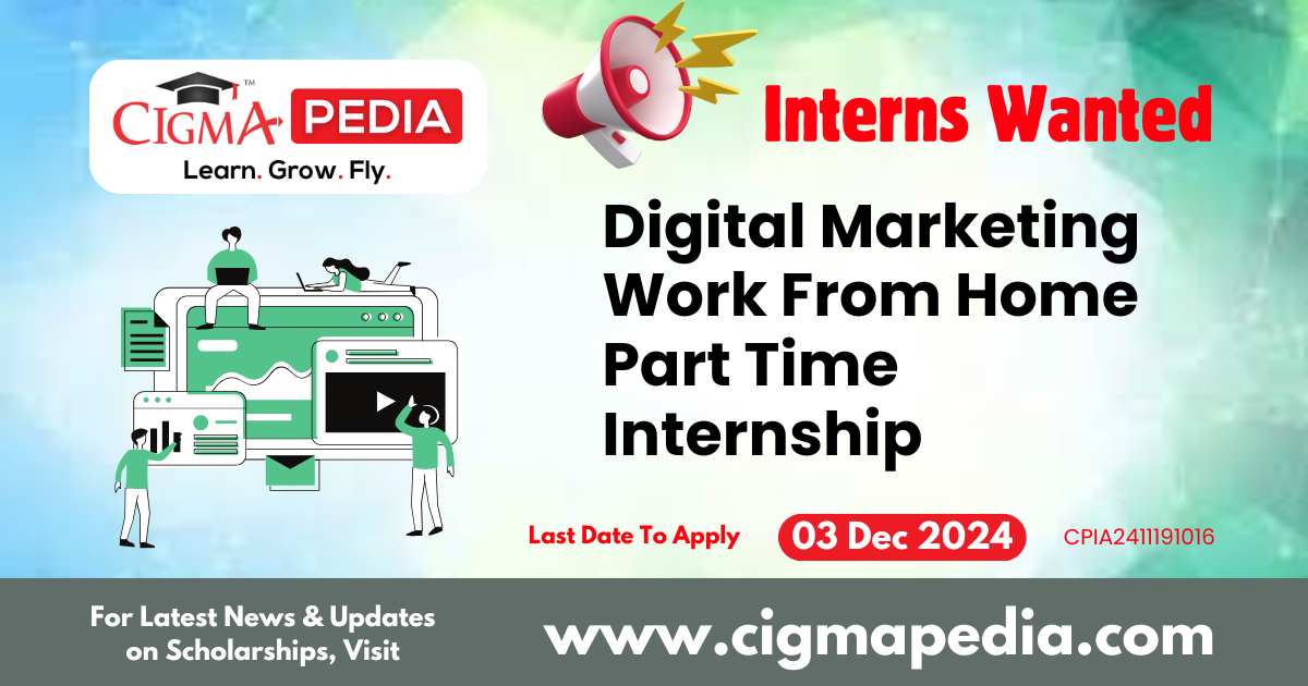 Digital Marketing Work From Home Part Time Internship