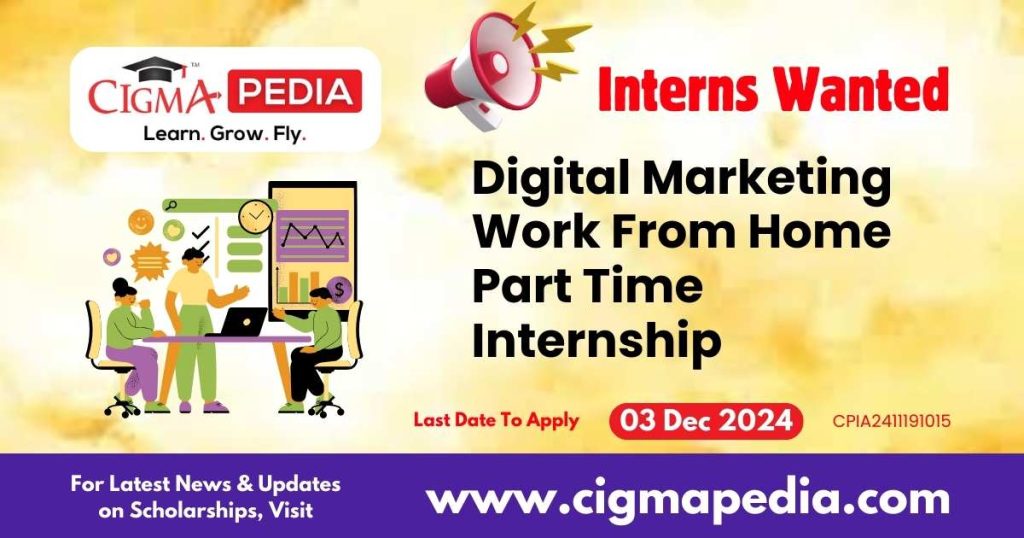 Digital Marketing Work From Home Part Time Internship