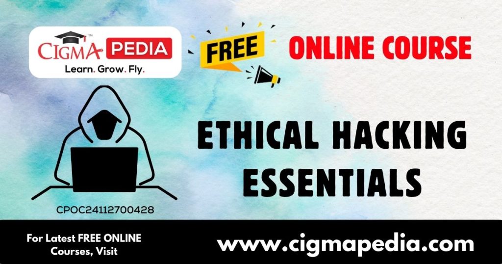 Ethical Hacking Essentials