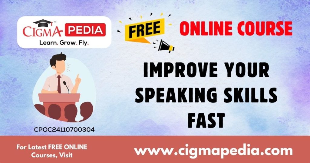 Improve Your Speaking Skills Fast