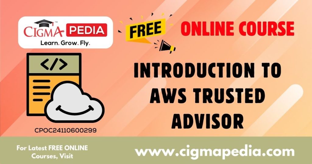 Introduction to AWS Trusted Advisor