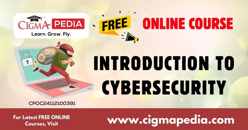 Introduction to Cybersecurity