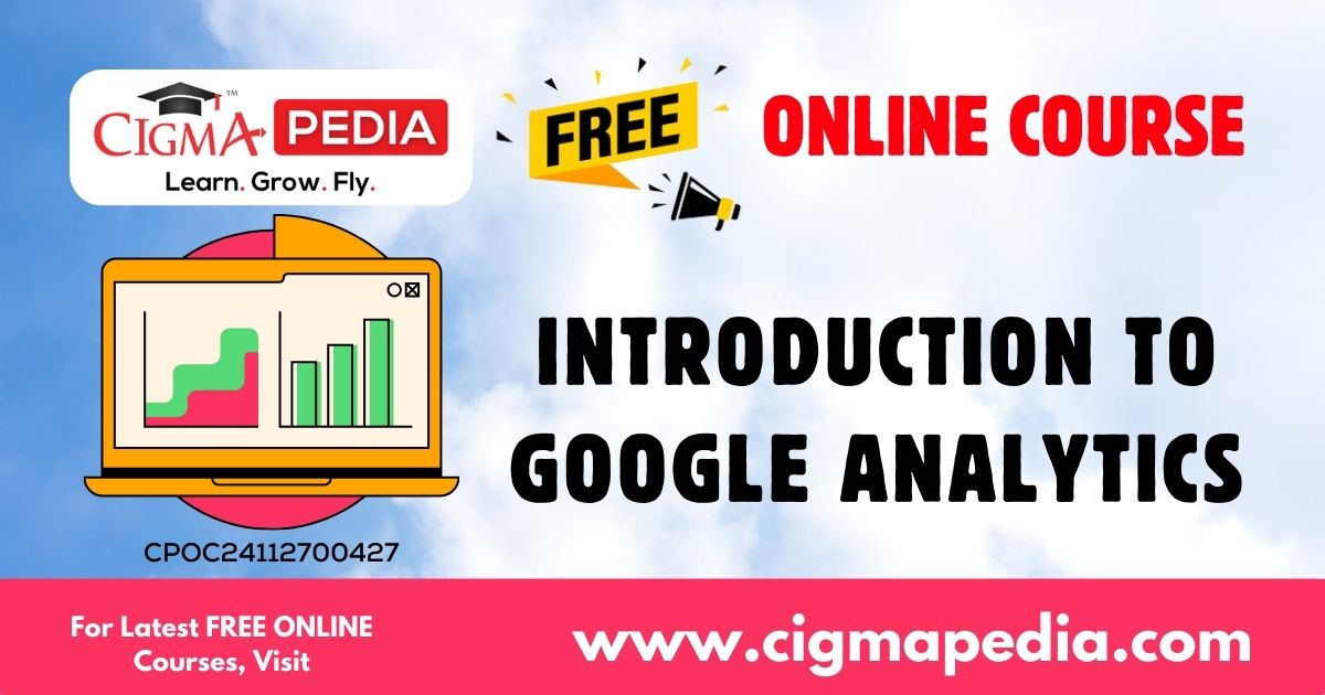 Introduction to Google Analytics