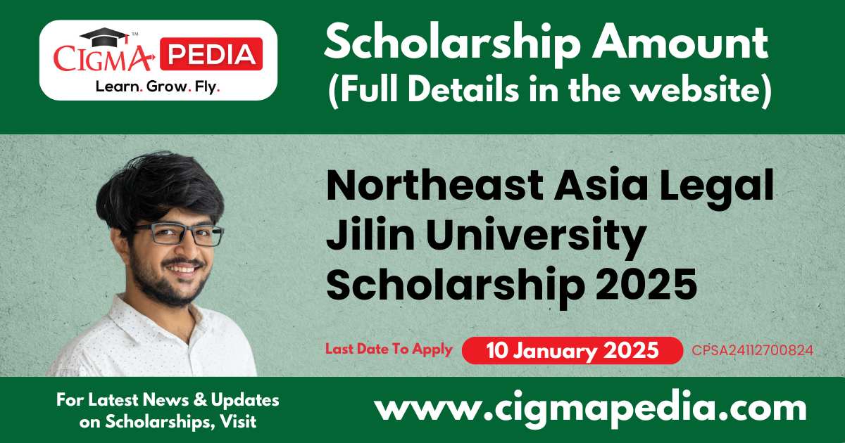 Northeast Asia Legal Jilin University Scholarship 2025