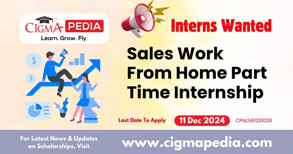 Sales Work From Home Part Time Internship