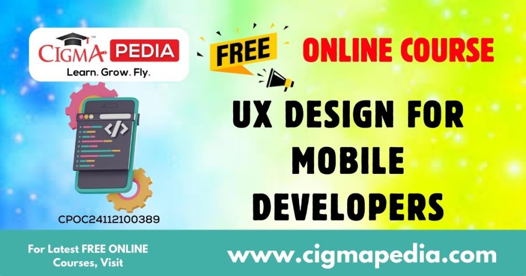 UX Design for Mobile Developers