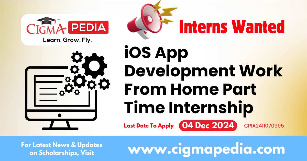 iOS App Development Work From Home Part Time Internship