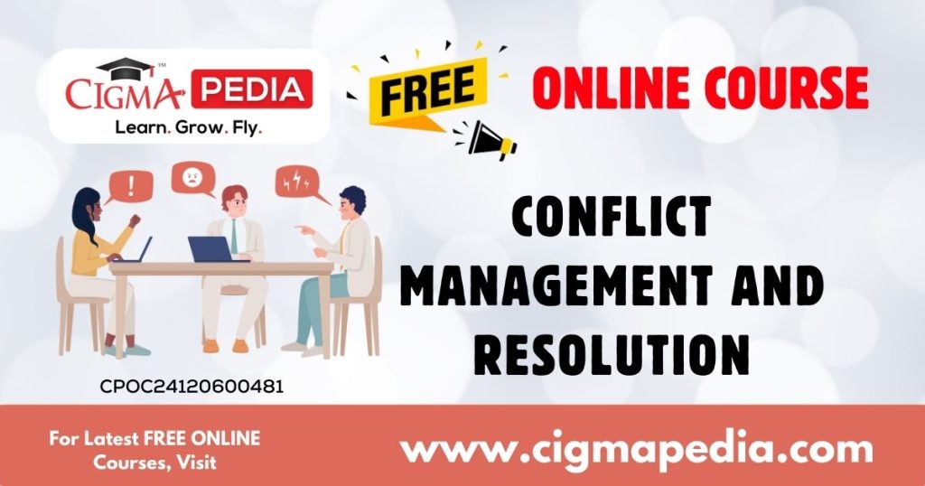 Conflict Management and Resolution