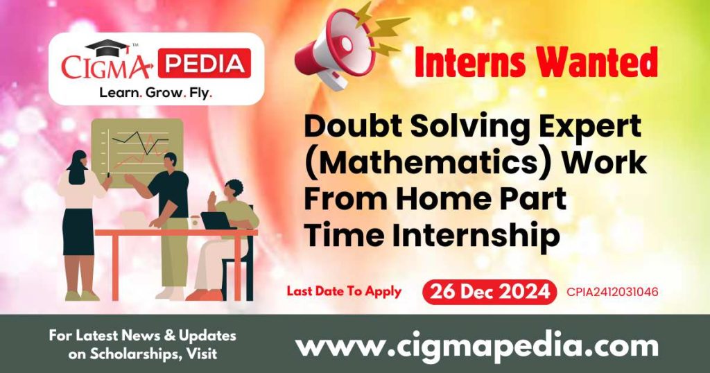 Doubt Solving Expert (Mathematics) Work From Home Part Time Internship