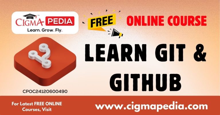 Learn Git & GitHub (Free Online Course) - CIGMA Pedia
