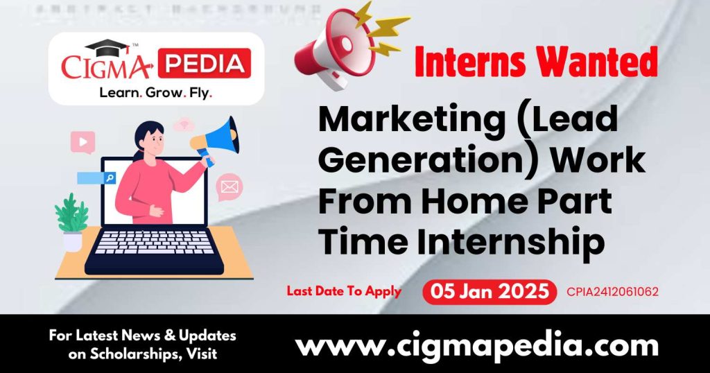 Marketing (Lead Generation) Work From Home Part Time Internship