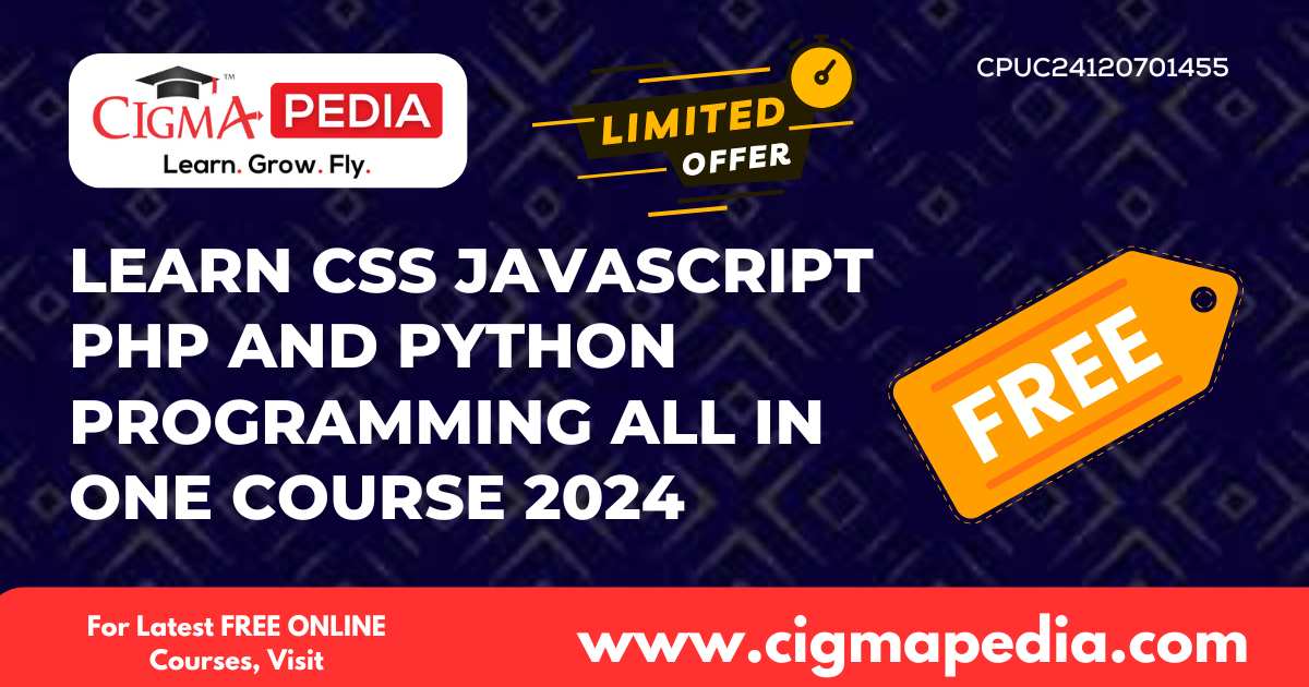 Learn CSS JavaScript PHP And Python Programming All in One Course 2024 ...