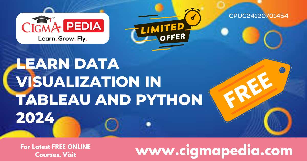 Learn Data Visualization in Tableau And Python 2024 (Free Udemy Course ...