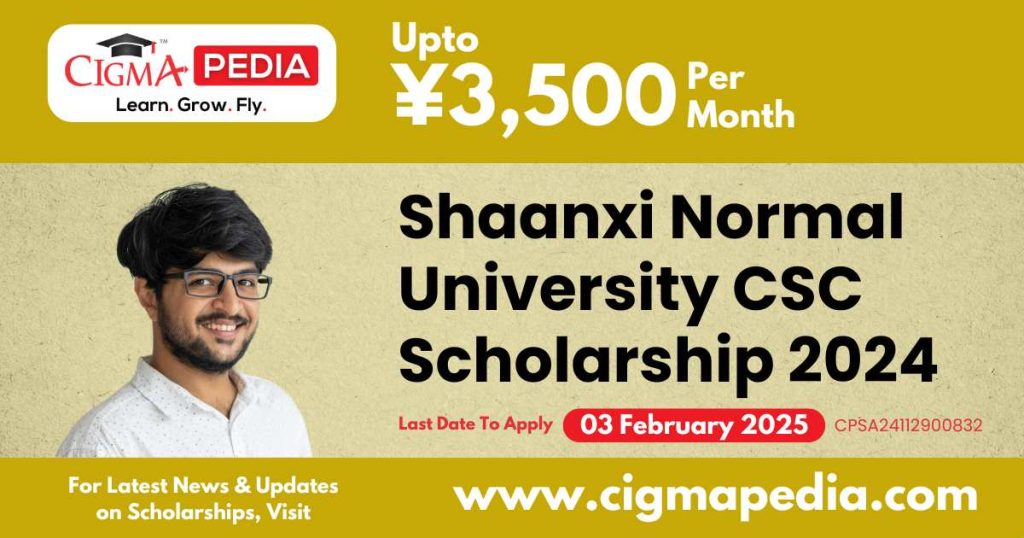 Shaanxi Normal University CSC Scholarship