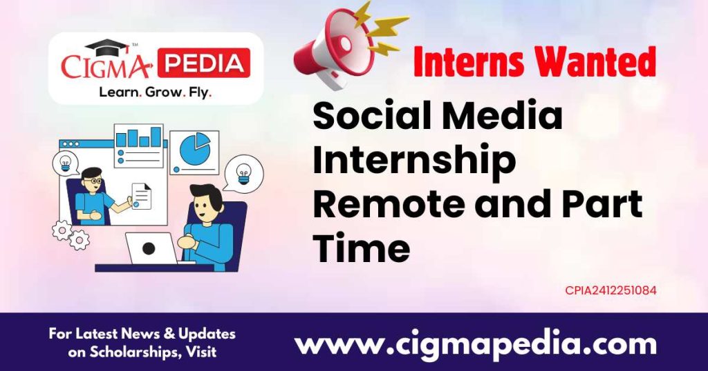 Social Media Internship Remote and Part Time