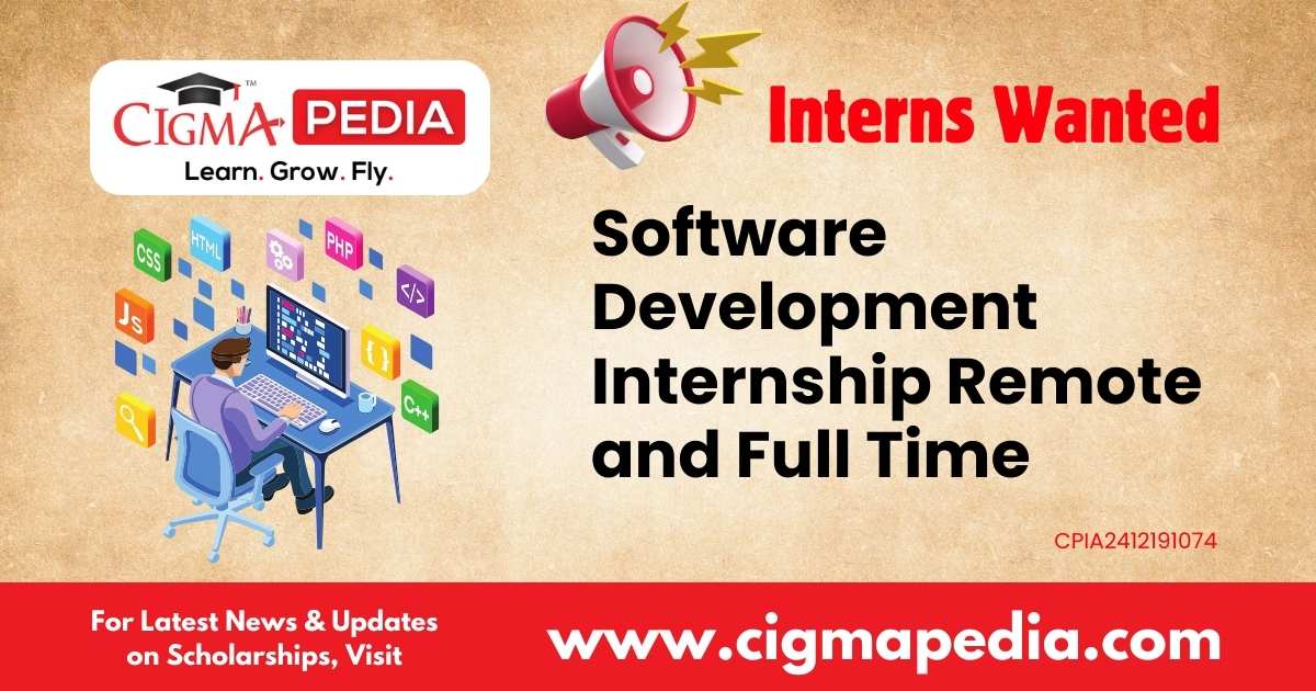 Software Development Internship Remote and Full Time