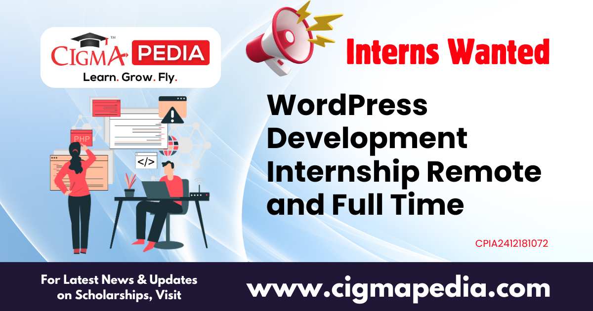 WordPress Development Internship Remote and Full Time