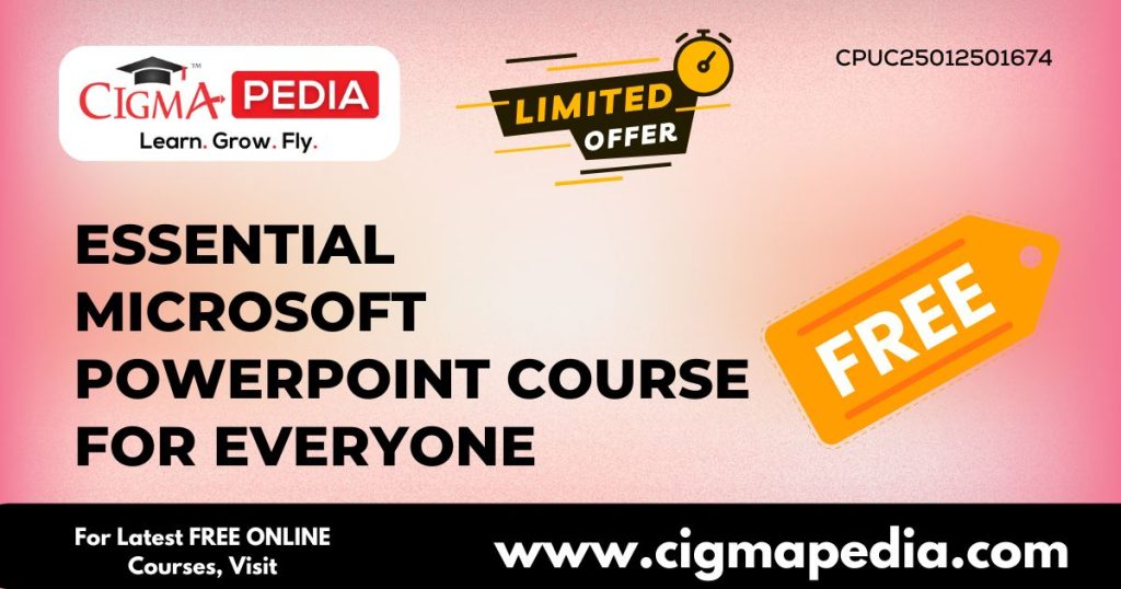 Essential Microsoft PowerPoint Course for Everyone