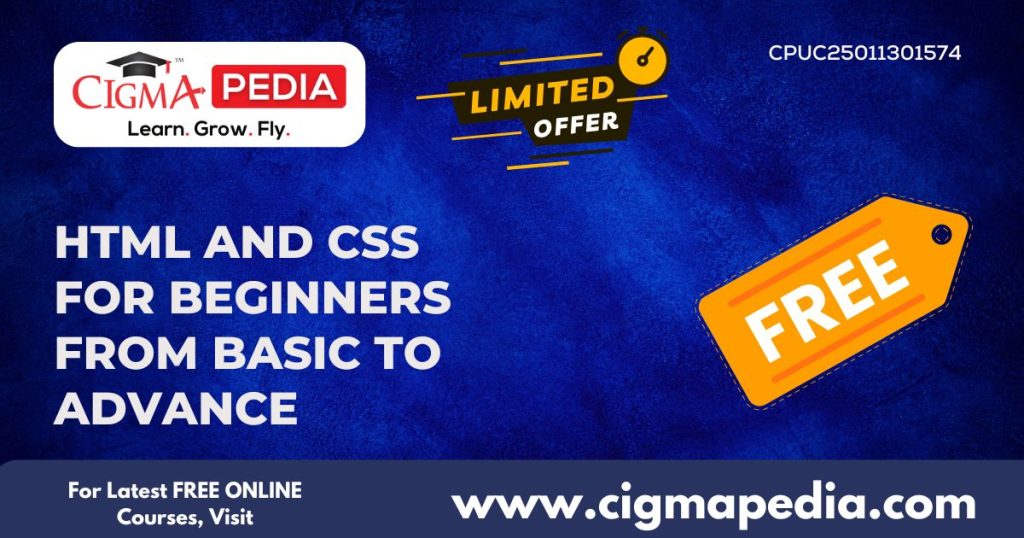 HTML and CSS for Beginners From Basic to Advance