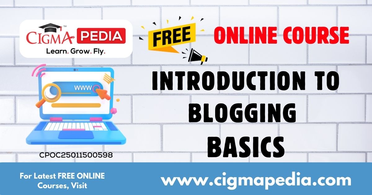 Introduction to Blogging Basics