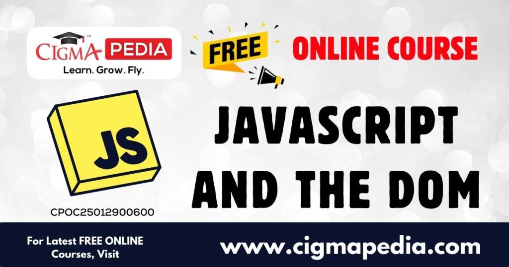 JavaScript and the DOM