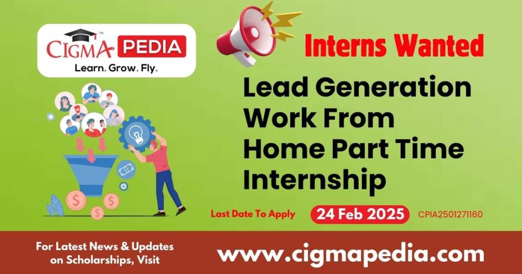 Lead Generation Work From Home Part Time Internship